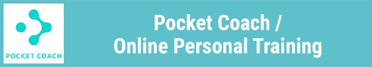 Pocket Coach / Online Personal Training
